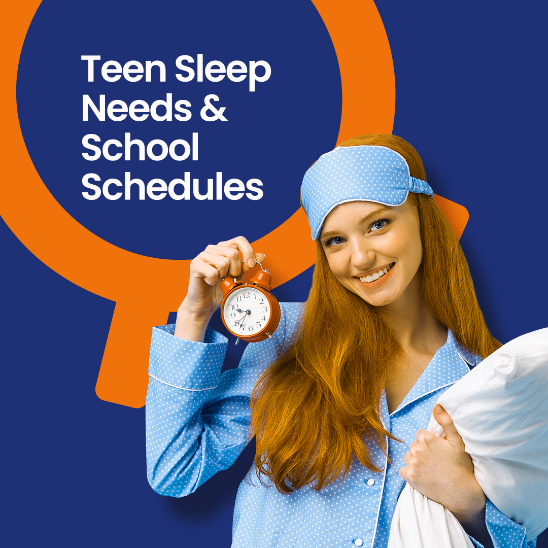 graphic that says teen sleep needs and school schedules with a photo of a teen in pajamas holding an alarm clock